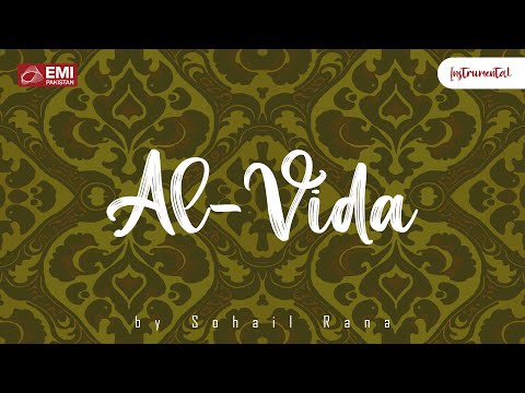 Al-Vida | Sohail Rana | @emipakistanfolkofficial