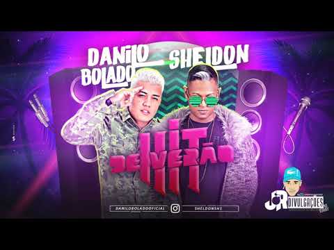 MC DANILO BOLADO E MC SHELDON - HIT DE VERÃO - MUSICA NOVA 2018