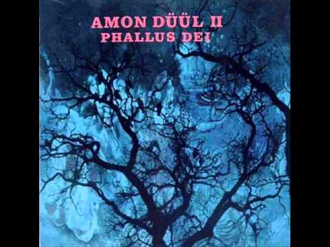 Amon Düül II - Phallus Dei