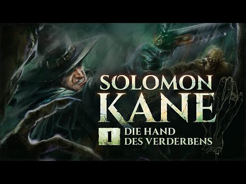 Solomon Kane - 1 - Die Hand des Verderbens