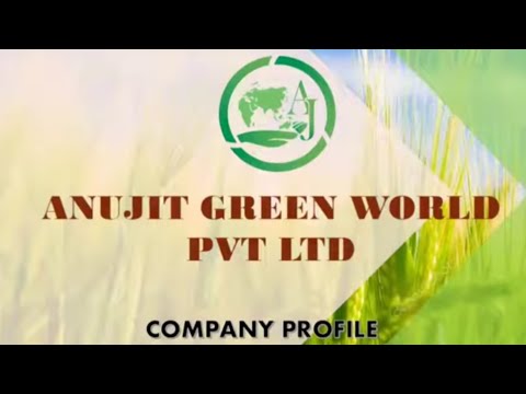 Anujit Green World pvt ltd company profile ditails....💯