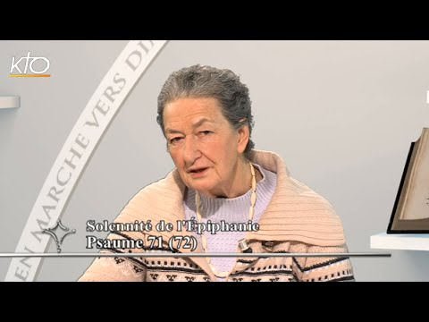 Fête de l’Epiphanie B - Psaume