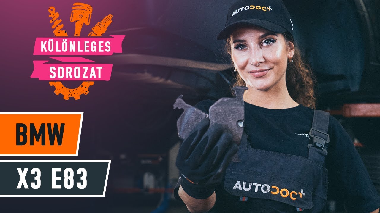 Elülső fékbetétek-csere BMW X3 E83 gépkocsin – Útmutató
