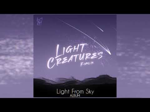 Kimlik - Light Creatures (Official Audio)