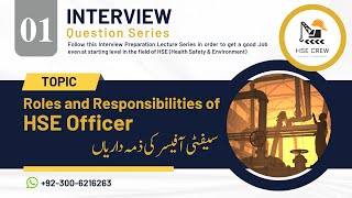 Roles and Responsibilities of HSE Officer | Interview Question