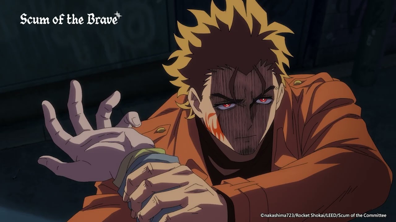 《Scum of the Brave》 Anime Highlight