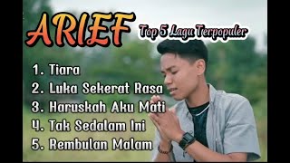 Download lagu ARIEF - Top 5 Lagu Terpopuler Terhits || Lagu Pop Melayu Terbaru mp3 Download lagu ARIEF - Top 5 Lagu Terpopuler Terhits || Lagu Pop Melayu Terbaru mp3