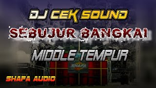 Download lagu DJ SEBUJUR BANGKAI  MIDDLE TEMPUR - SHAFA AUDIO mp3 Download lagu DJ SEBUJUR BANGKAI  MIDDLE TEMPUR - SHAFA AUDIO mp3