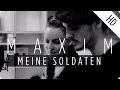MAXIM & Judith Holofernes - Meine Soldaten ...