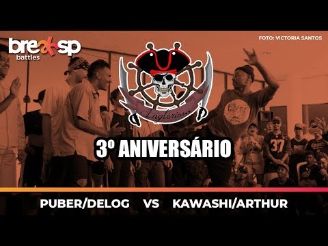 Puber/Delog vs Kawashi/Arthur - 3º Aniversário Inglórios - BreakSP Battles