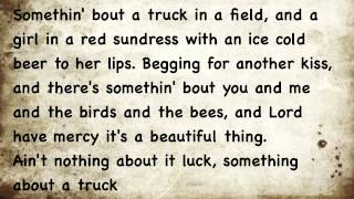 Somethin&#39; Bout A Truck Kip Moore Lyrics