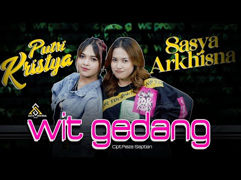 Sasya Arkhisna Ft Putri Kristya - Wit Gedhang ( Official Live Music ) - Sa Music
