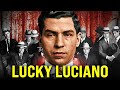 Lucky Luciano: Secrets Of The Genius Mafia Boss