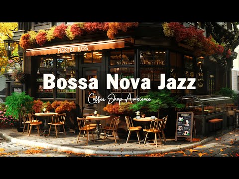 Morning Coffee Shop Ambience with Positive Bossa Nova ☕ Smooth Bossa Nova Jazz Music for Good Mood