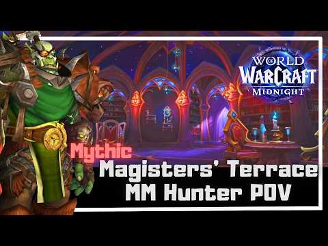 Mythic Magisters' Terrace | Sentinel MM Hunter POV