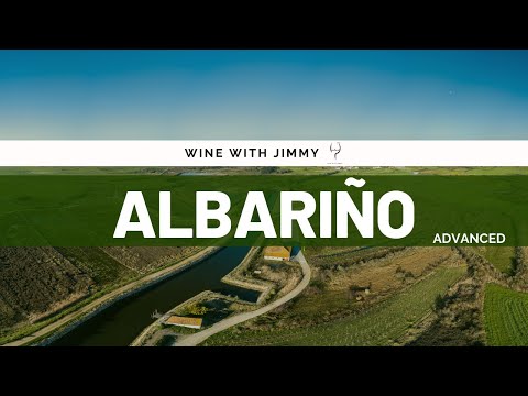 Grape Varieties - Albariño/Alvarinho Advanced ideal for WSET Level 3 an Level 4 (WSET Diploma)