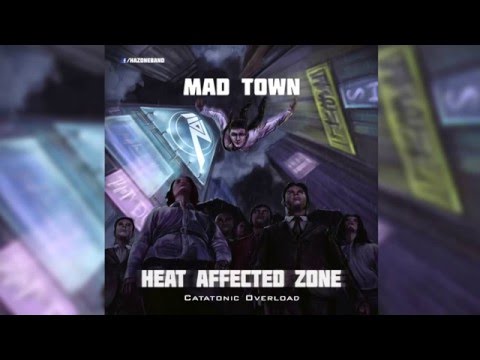 Heat Affected Zone - Mad Town (EP)