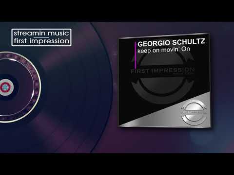 Georgio Schultz - Keep On Movin'on