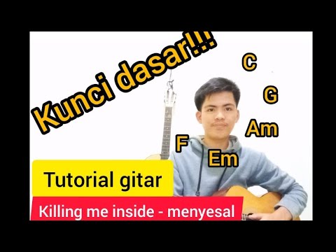 Menyesal - Killing Me Inside