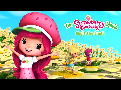 Strawberry Shortcake 🍓 Sky's the Limit (2009) 🍓 Full Movie for Kids