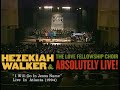Hezekiah Walker LFC I Will Go In Jesus Name