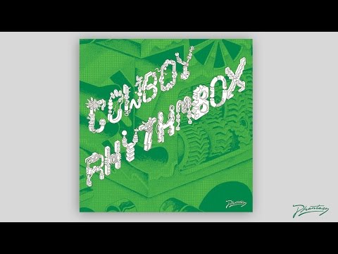 Cowboy Rhythmbox - Soda Jerk [PH55]