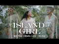 Brothers Island - Island Girl ft. Bhii Flow (Official Music Video)