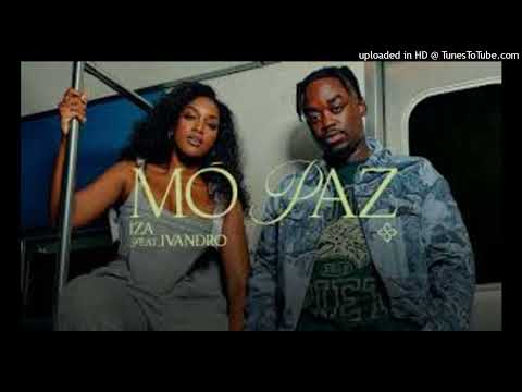 Iza - Mo Paz (feat. Ivandro) 2k22