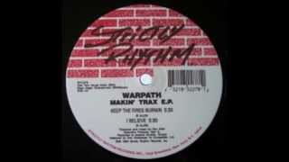 Warpath - Keep The Fires Burnin