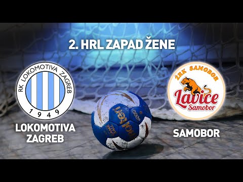 RK Lokomotiva Zagreb 2 ŽRK Samobor | 2.HRL Zapad - Žene