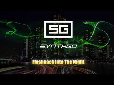 Synthgo - Flashback Into The Night