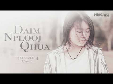 Tig Xyooj - Daim Nplooj Qhua (Cover)