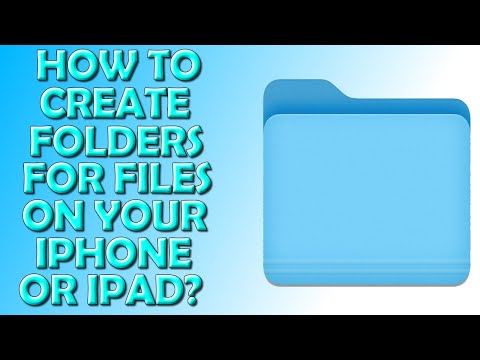 How To Create A Folder for your Files on Your iPhone or iPad?
