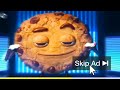 Chips Ahoy Ads But Every Time There S Cringe The Ad Gets Skipped