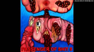 PASSENGER OF SHIT - PLOPALOP (Interlude)