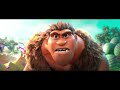IN A MINUTE The Croods A New Age