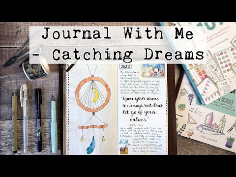 Journal With Me | Catching Dreams