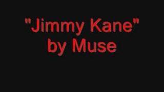 Muse-Jimmy Kane