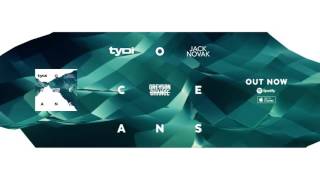 tyDi & Jack Novak - Oceans (feat. Greyson Chance) [Official MV]