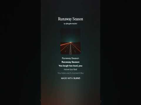 04 Runaway Season