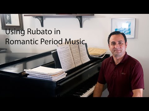 Using Rubato in Romantic Period Music