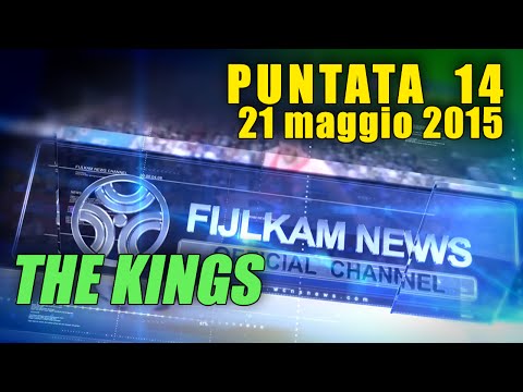FIJLKAM NEWS 14 - THE KINGS