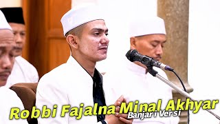 Download lagu Robbi Fajalna Minal Akhyar - Banjari Habib Zaidan - Hadroh Sekar Langit mp3