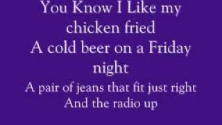 Chicken Fried Lyrics