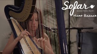 Harp Bazaar - On The Sunny Side Of The Street | Sofar London