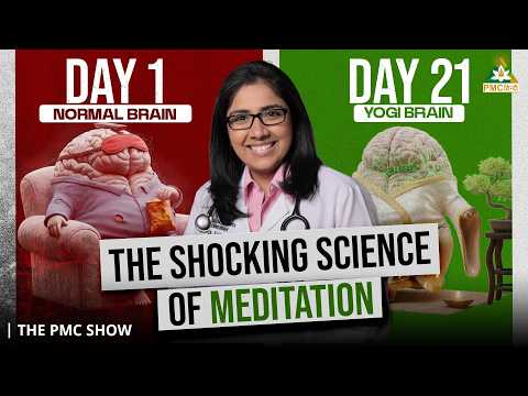 Science Behind Meditation : How to Rewire Your Brain Like a Yogi |  The PMC Show x Dr. Sweta Adatia