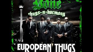 Bone thugs-n-harmony - Wildin feat. Kevin Little (European Thugs)