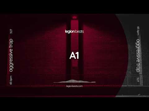 Aggressive Trap Beat - "A1" (Instrumental) Prod. Legion Beats