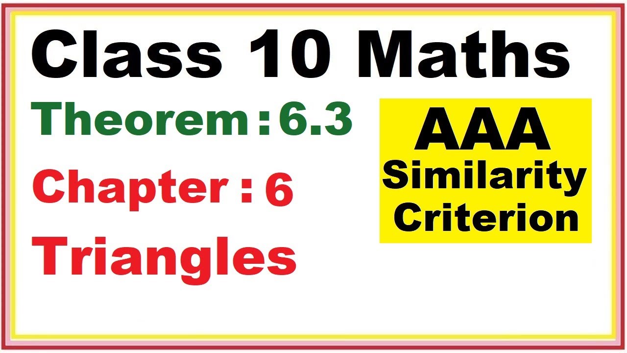 Theorem:6.3 (AAA Similarity Criterion) Chapter:6Triangles | Ncert Maths Class 10 | Cbse