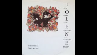 Strawberry Switchblade - Jolene 12'' (Dolly Parton Cover)